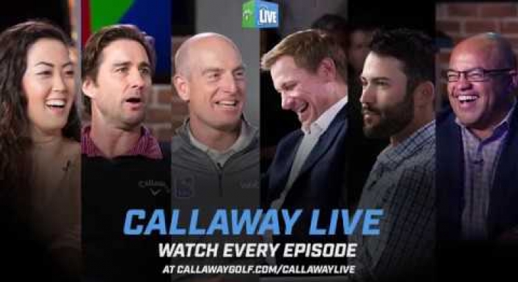 Callaway Live Season 3 Rollout