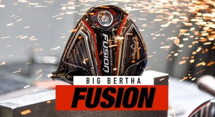 5 Things You Should Know About Big Bertha Fusion Driver
