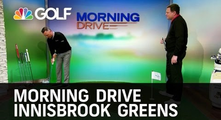 Morning Drive - Innisbrook Greens | Golf Channel