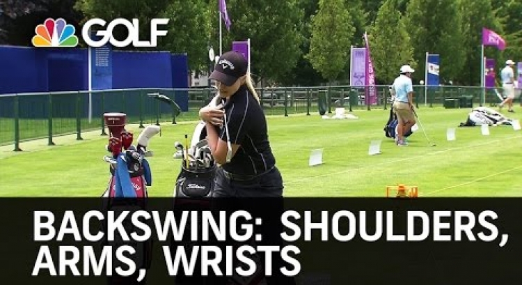 Backswing Tips: Shoulders, Arms & Wrists | Golf Channel