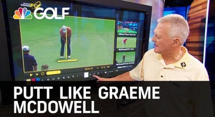 Putt Like Graeme McDowell | Golf Channel