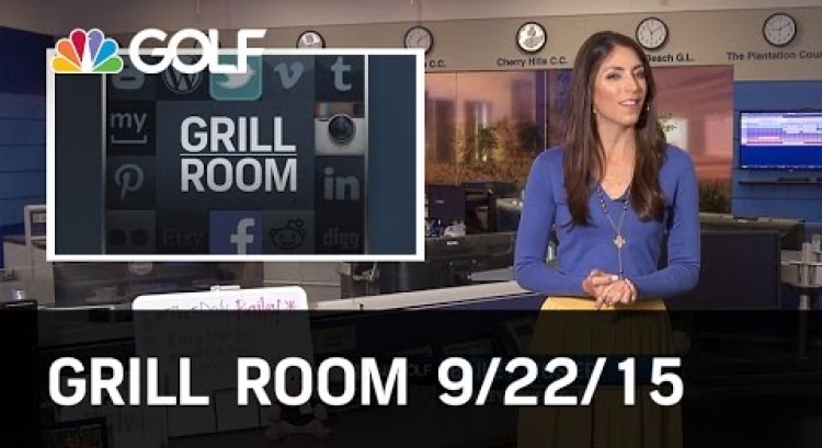 Grill Room Preview 9/22/15 | Golf Channel