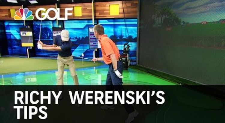 Richy Werenski's Tips - The Golf Fix | Golf Channel